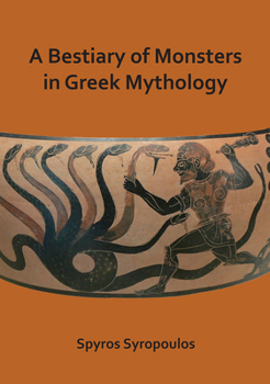 Paperback A Bestiary of Monsters in Greek Mythology Book