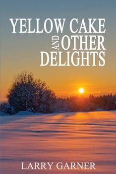 Paperback Yellow Cake and Other Delights Book