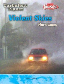 Library Binding Violent Skies: Hurricanes Book