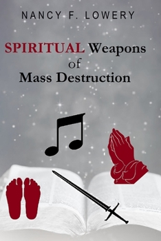 Paperback SPIRITUAL Weapons of Mass Destruction Book