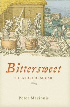 Paperback Bittersweet: The Story of Sugar Book
