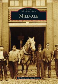 Millvale (Images of America: Pennsylvania) - Book  of the Images of America: Pennsylvania