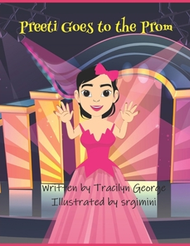 Paperback Preeti Goes to the Prom Book