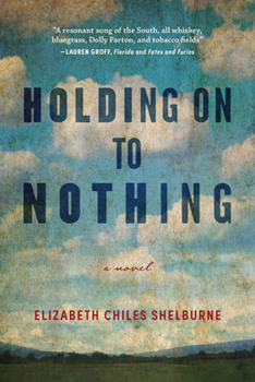 Holding on to Nothing: Large Print Edition