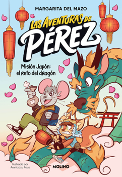 Misión Japón: el reto del dragón / Mission Japan: The Dragon's Challenge (Spanish Edition)