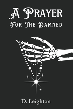Paperback A Prayer For The Damned Book