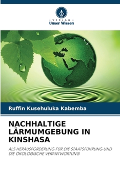 Paperback Nachhaltige Lärmumgebung in Kinshasa [German] Book