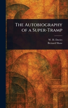 Hardcover The Autobiography of a Super-Tramp Book
