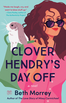 Paperback Clover Hendry's Day Off Book