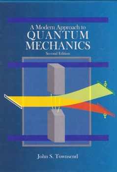 Hardcover A Modern Approach to Quantum Mechanics (Revised) Book