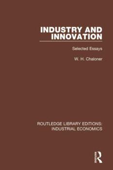 Hardcover Industry and Innovation: Selected Essays Book