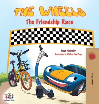 Hardcover The Wheels: The Friendship Race Book