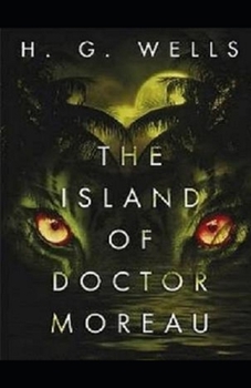 Paperback The Island of Dr. Moreau Illustrated Book
