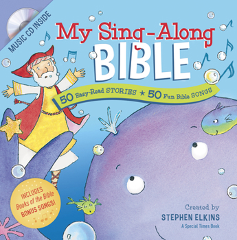 Hardcover My Sing-Along Bible: 50 Easy-Read Stories + 50 Fun Bible Songs Book