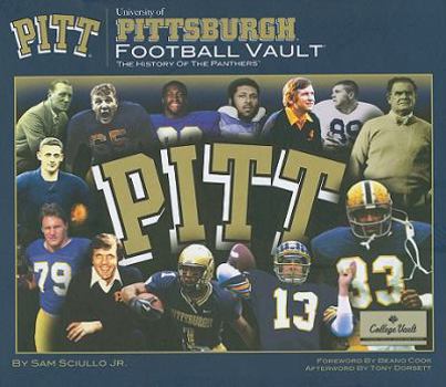 Hardcover University of Pittsburgh Football Vault: The History of the Panthers Book