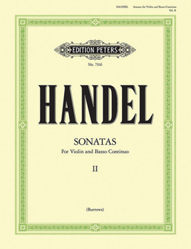 Sonatas for Violin and Continuo (New Edition): Hwv 288, 358, 368, 370, 371 Etc., Cont. Real. for Hpd./Pno., VC. AD Lib., Urtext