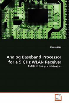 Paperback Analog Baseband Processor for a 5 GHz WLAN Receiver Book