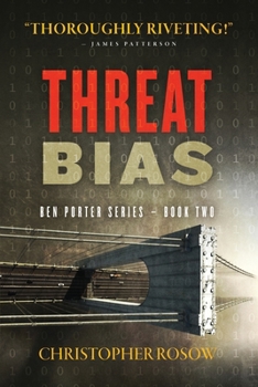 Paperback Threat Bias: Ben Porter Series - Book Two Book