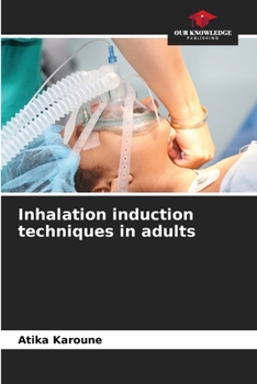 Paperback Inhalation induction techniques in adults Book