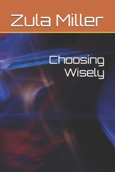 Choosing Wisely