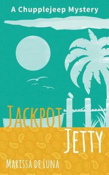 Paperback Jackpot Jetty: A Chupplejeep Mystery Book