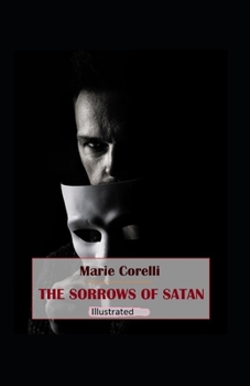 Paperback The Sorrows of Satan Illustrated Book