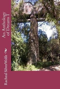 Paperback An Anthology of Dreams I Book