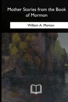 Paperback Mother Stories from the Book of Mormon Book