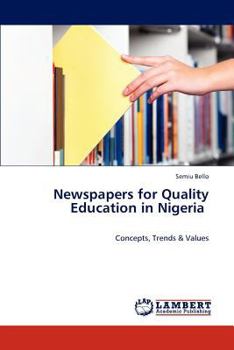 Paperback Newspapers for Quality Education in Nigeria Book