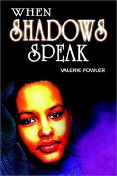 Paperback When Shadows Speak Book