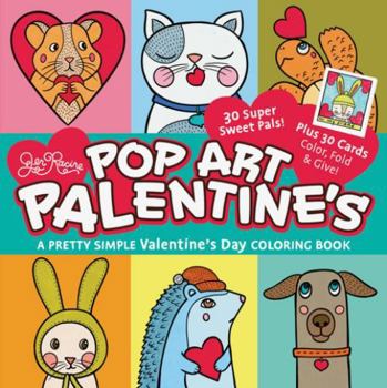 Pop Art Palentine's: A Pretty Simple Valentine's Day Coloring Book