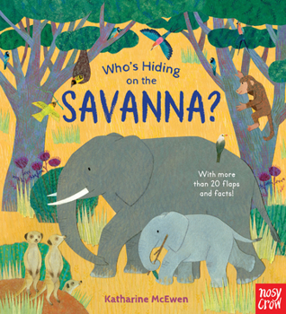 Who's Hiding on the Savanna? - Book  of the Who's hiding?