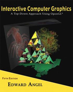 Hardcover Interactive Computer Graphics: A Top-Down Approach Using OpenGL Book