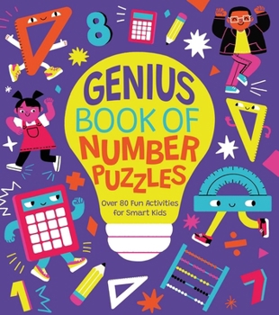 Genius Book of Number Puzzles: 100 Brain-Boosting Number Games