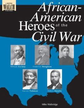 Paperback African-American Heroes of the Civil War Book