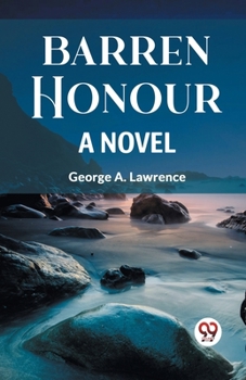 Paperback Barren Honour a Novel Book