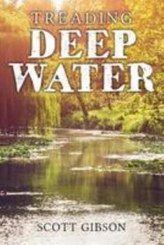 Paperback Treading Deep Water Book