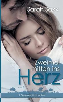 Paperback Zweimal Mitten Ins Herz (German Edition) [German] Book