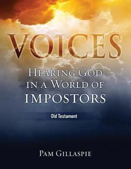 Paperback Voices: Hearing God in a World of Impostors (Old Testament) Book