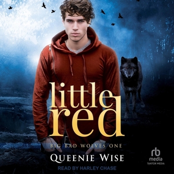 Little Red - Book #1 of the Big Bad Wolves