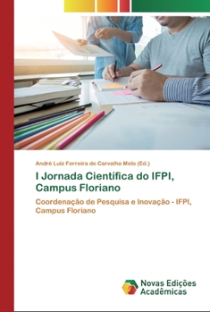 Paperback I Jornada Científica do IFPI, Campus Floriano [Portuguese] Book