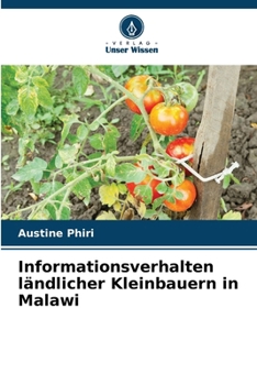 Paperback Informationsverhalten ländlicher Kleinbauern in Malawi [German] Book