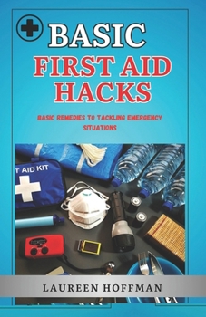 Paperback Basic First Aid Hacks: Pocket guide Book