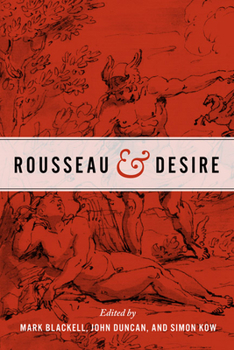 Hardcover Rousseau and Desire Book