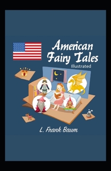 Paperback American Fairy Tales Illustrated Book