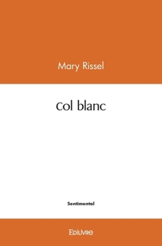 Paperback Col blanc [French] Book