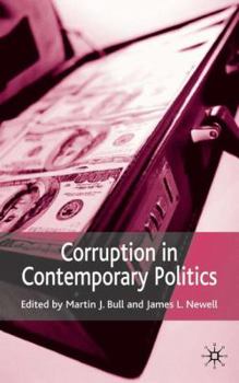 Hardcover Corruption in Contemporary Politics Book