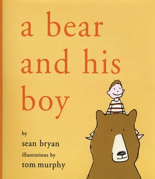 Hardcover A Bear and His Boy Book