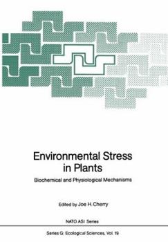 Paperback Environmental Stress in Plants: Biochemical and Physiological Mechanisms Book
