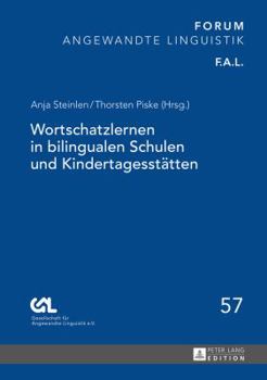 Hardcover Wortschatzlernen in bilingualen Schulen und Kindertagesstaetten [German] Book